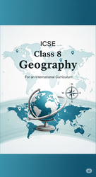 ICSE Class 8 Geography